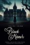tales-from-black-manor-2025